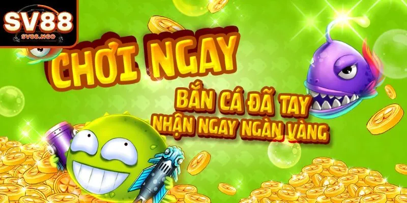 Đôi nét về sảnh bắn cá SV88 đặc sắc