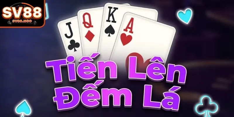 Khái quát về tiến lên đếm lá tại sân chơi SV88